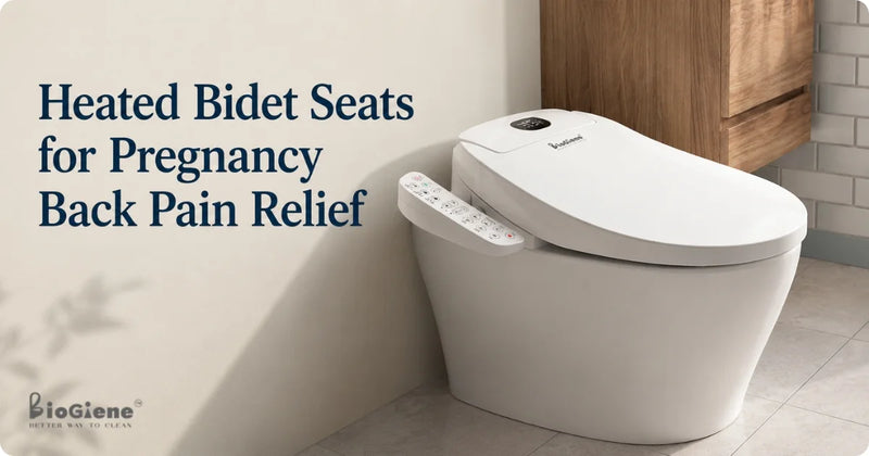 Heated Bidet Seats for Pregnancy Back Pain Relief